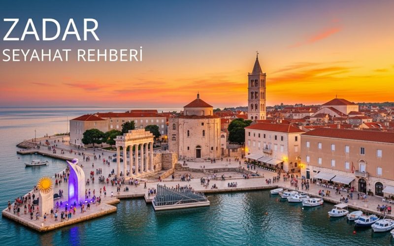 Zadar Gezi Rehberi