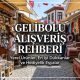 Gelibolu'da ne alınır, nerede alışveriş yapılır Gelibolu alışveriş rehberi