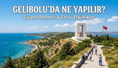 Gelibolu'da Ne Yapılır - Gelibolu'da Yapılacak Aktiviteler