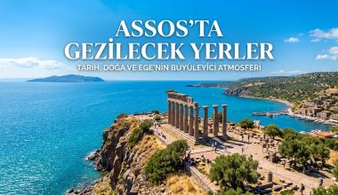 Assos Gezilecek Yerler