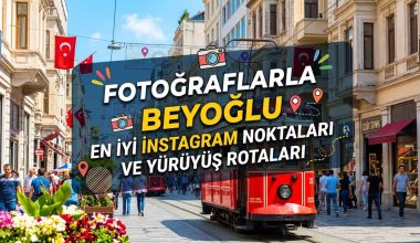 Fotoğraflarla Beyoğlu: En İyi Instagram Noktaları ve Gezi Rotası