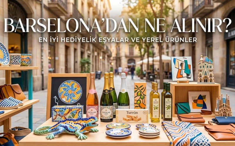 Barselona'dan Ne Alınır - Barselona Alışveriş Rehberi